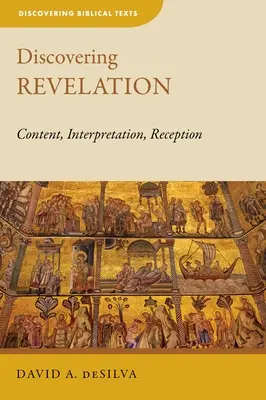 Objavovanie zjavenia: Obsah, interpretácia, recepcia - Discovering Revelation: Content, Interpretation, Reception