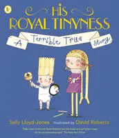Jeho kráľovská maličkosť - His Royal Tinyness