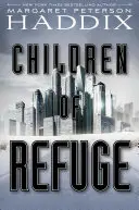 Deti útočiska, 2 - Children of Refuge, 2