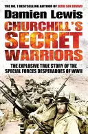 Churchillovi tajní bojovníci - Churchill's Secret Warriors