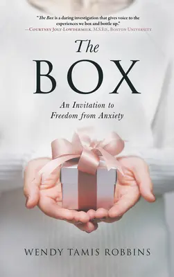 Krabica: Pozvánka na oslobodenie od úzkosti - The Box: An Invitation to Freedom from Anxiety