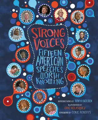 Silné hlasy: Pätnásť amerických prejavov, ktoré stojí za to poznať - Strong Voices: Fifteen American Speeches Worth Knowing