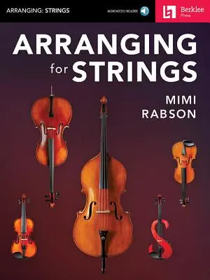 Aranžovanie pre sláčikové nástroje [s prístupovým kódom] - Arranging for Strings [With Access Code]