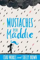 Vousy pre Maddie - Mustaches for Maddie