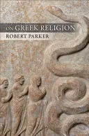 O gréckom náboženstve - On Greek Religion