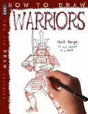 Ako kresliť bojovníkov - How To Draw Warriors