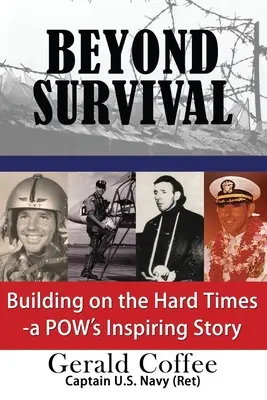 Za hranicami prežitia: Budovanie v ťažkých časoch - inšpiratívny príbeh Pow - Beyond Survival: Building on the Hard Times - A Pow's Inspiring Story