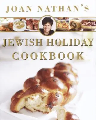Židovská prázdninová kuchárka Joan Nathan - Joan Nathan's Jewish Holiday Cookbook