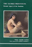 Posvätná prostitútka - Sacred Prostitute