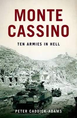 Monte Cassino: Desať armád v pekle - Monte Cassino: Ten Armies in Hell
