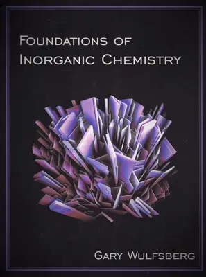 Základy anorganickej chémie - Foundations of Inorganic Chemistry