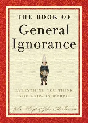 Kniha všeobecnej nevedomosti - The Book of General Ignorance