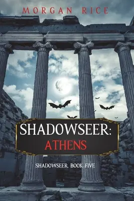 Shadowseer: Atény - Shadowseer: Athens
