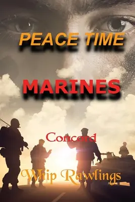 Mier Čas mariňákov - Peace Time Marines
