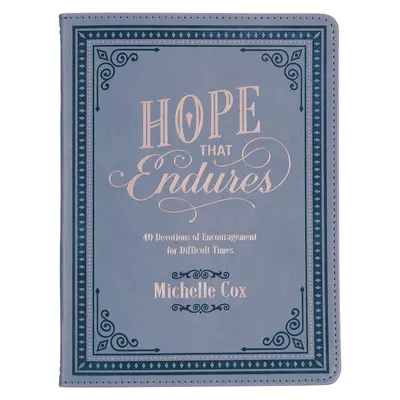 Nádej, ktorá pretrvá Devocionálie - Hope That Endures Devotional