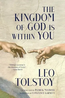 Božie kráľovstvo je v tebe - The Kingdom of God Is Within You
