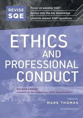 Revízia SQE Etika a profesionálne správanie - Revise SQE Ethics and Professional Conduct
