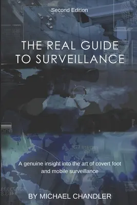 Skutočný sprievodca sledovaním - The Real Guide to Surveillance