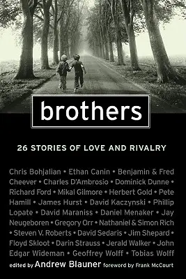 Bratia: 26 príbehov o láske a rivalite - Brothers: 26 Stories of Love and Rivalry