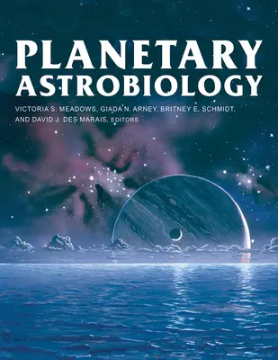 Planetárna astrobiológia - Planetary Astrobiology