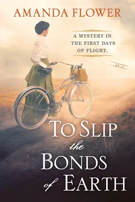 Preklouznutie z pút zeme: Strhujúca záhada na základe skutočnej histórie - To Slip the Bonds of Earth: A Riveting Mystery Based on a True History