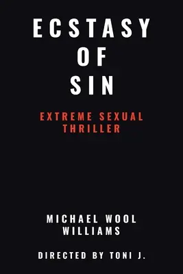 Extáza hriechu - Ecstasy of Sin