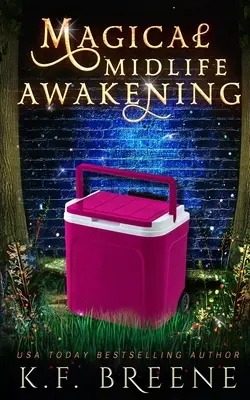 Magické prebudenie v strednom veku - Magical Midlife Awakening