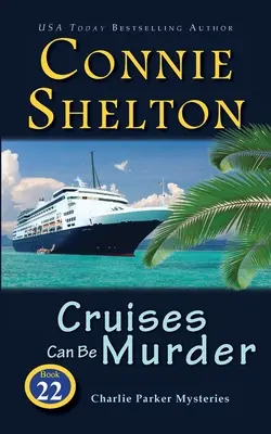 Plavby môžu byť vraždou - Cruises Can Be Murder