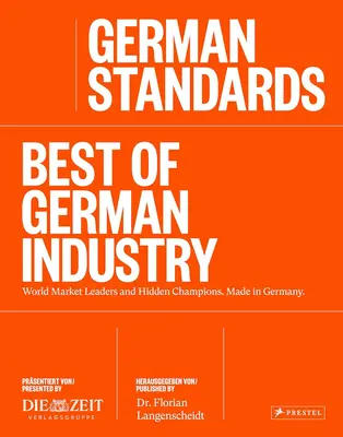 Nemecké normy: To najlepšie z nemeckého priemyslu - German Standards: Best of German Industry