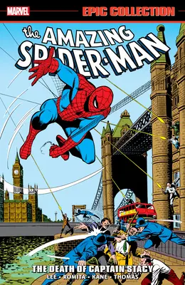 Amazing Spider-man Epic Collection: Smrť kapitána Stacyho - Amazing Spider-man Epic Collection: The Death Of Captain Stacy