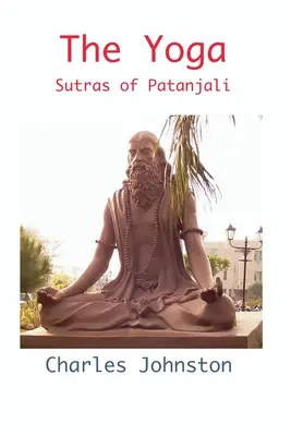 Pataňdžalího jogové sútry - The Yoga Sutras of Patanjali