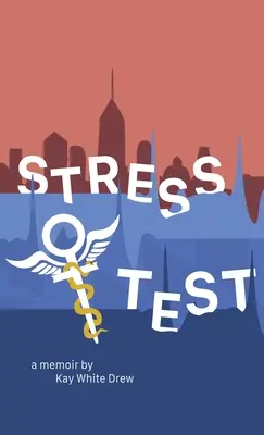Záťažový test: Spomienky - Stress Test: A Memoir