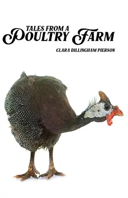Príbehy z hydinovej farmy - Tales from a Poultry Farm