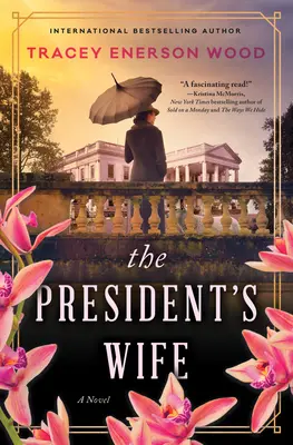 Prezidentova manželka - The President's Wife