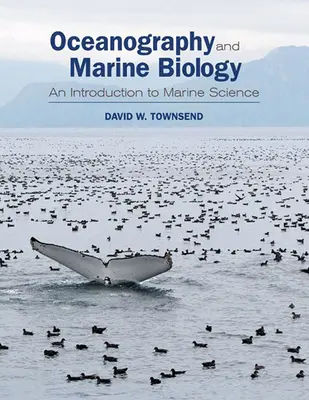 Oceánografia a morská biológia: An Introduction to Marine Science (Úvod do morských vied) - Oceanography and Marine Biology: An Introduction to Marine Science