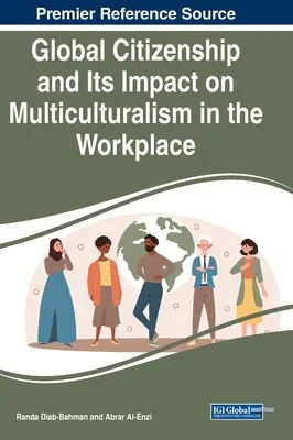 Globálne občianstvo a jeho vplyv na multikulturalizmus na pracovisku - Global Citizenship and Its Impact on Multiculturalism in the Workplace