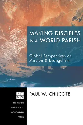 Učeníci vo svetovej farnosti - Making Disciples in a World Parish
