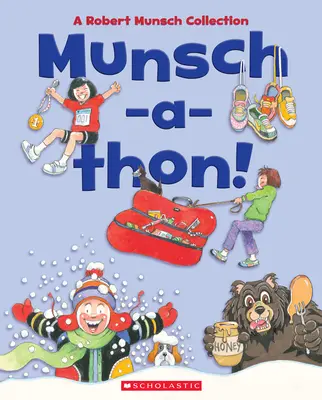 Munsch-A-Thon (kombinovaný zväzok): Zbierka Roberta Munscha - Munsch-A-Thon (Combined Volume): A Robert Munsch Collection
