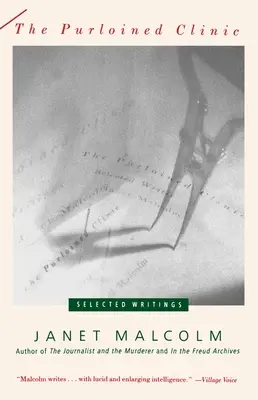 The Purloined Clinic: The Purloined Clinic: Vybrané spisy - The Purloined Clinic: The Purloined Clinic: Selected Writings