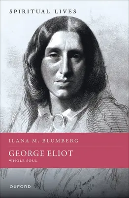 George Eliotová: Celá duša - George Eliot: Whole Soul