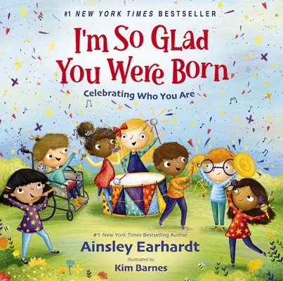 Som tak rád, že si sa narodil: Oslava toho, kto si - I'm So Glad You Were Born: Celebrating Who You Are