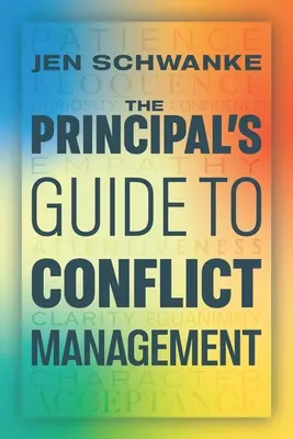 Sprievodca riaditeľa pri zvládaní konfliktov - The Principal's Guide to Conflict Management