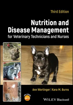 Výživa a manažment chorôb pre veterinárnych technikov a zdravotné sestry - Nutrition and Disease Management for Veterinary Technicians and Nurses