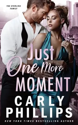 Ešte jedna chvíľa - Just One More Moment