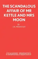 Škandalózna aféra MR Kettle a pani Moonovej - Scandalous Affair of MR Kettle and Mrs Moon