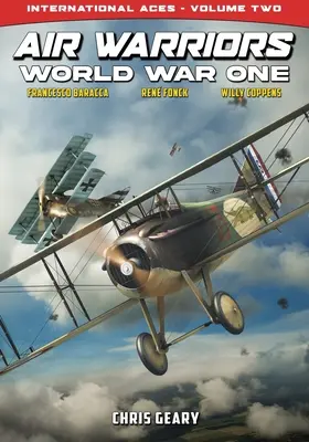 Leteckí bojovníci: Prvá svetová vojna - Medzinárodné esá - 2. diel - Air Warriors: World War One - International Aces - Volume 2