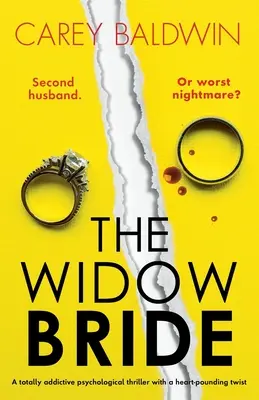 Vdova nevesta: Úplne návykový psychologický thriller so srdcervúcou zápletkou - The Widow Bride: A totally addictive psychological thriller with a heart-pounding twist