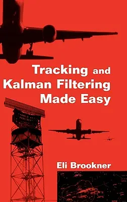 Jednoduché sledovanie a Kalmanovo filtrovanie - Tracking and Kalman Filtering Made Easy