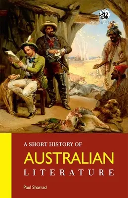 Krátke dejiny austrálskej literatúry - A Short History of Australian Literature