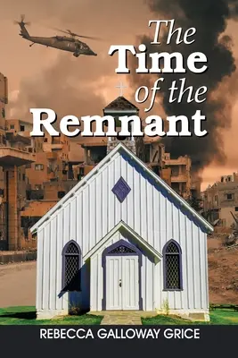 Čas ostatkov - The Time of the Remnant